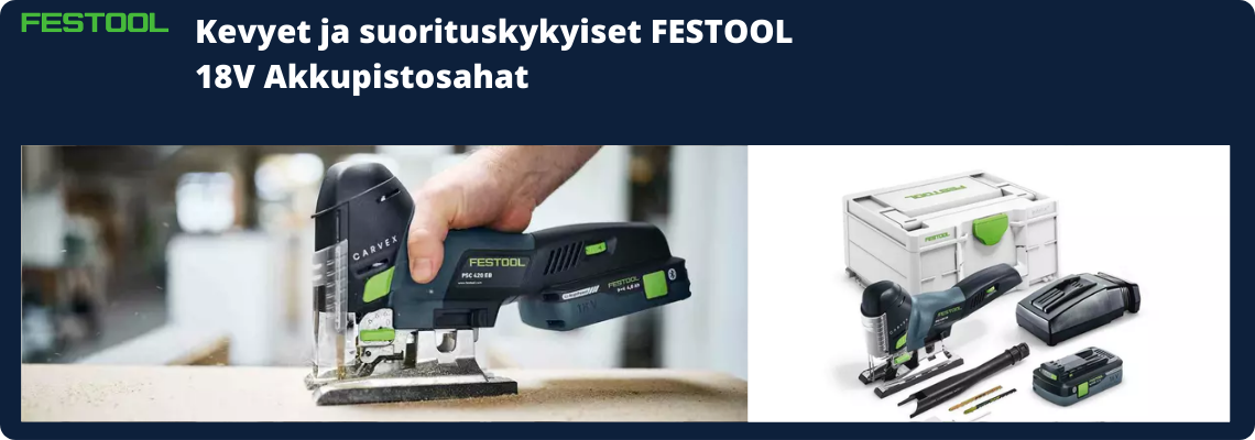 Festool 18V Akkupistosahat